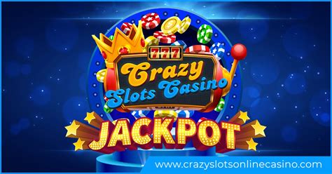 crazy slots casino instant play.